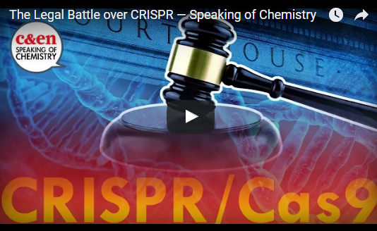The Legal Battle over CRISPR — Speaking of Chemistry