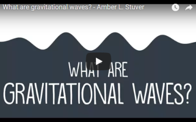 What are gravitational waves? – TED-Ed Amber L. Stuver