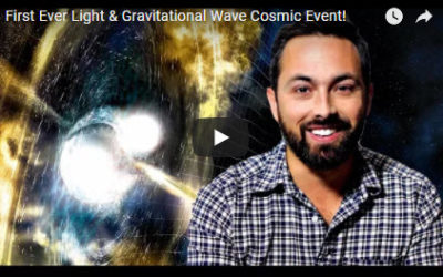 First Ever Light & Gravitational Wave Cosmic Event!