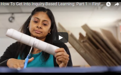 How To Get Into Inquiry-Based Learning: Part 2 – Working Towards Open Inquiry