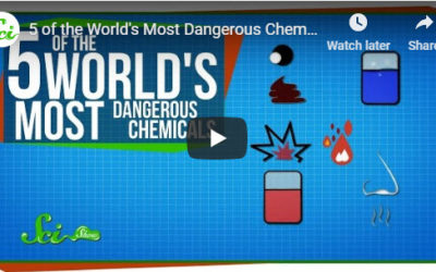 5 of the World’s Most Dangerous Chemicals