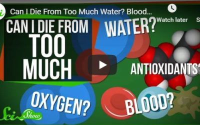 Can I Die From Too Much Water? Blood? Oxygen? – YouTube