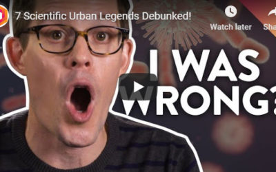 7 Scientific Urban Legends Debunked!